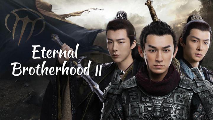 مسلسل الاخوة الابدية Eternal Brotherhood الموسم الثاني الحلقة 15 مترجمة